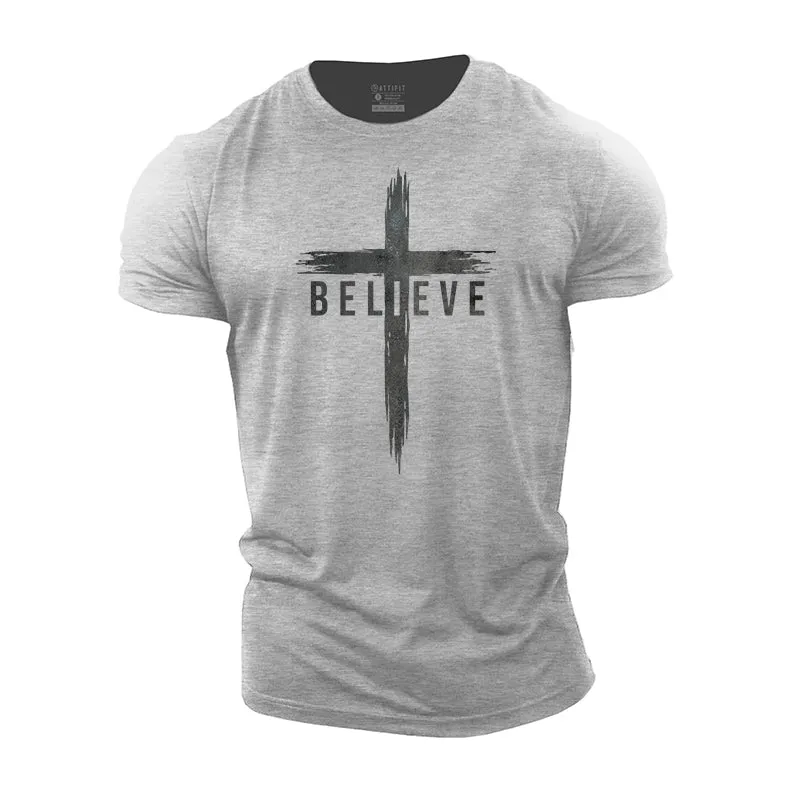 Believe Cotton T-Shirts
