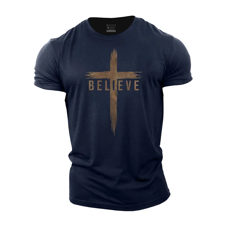 Believe Cotton T-Shirts