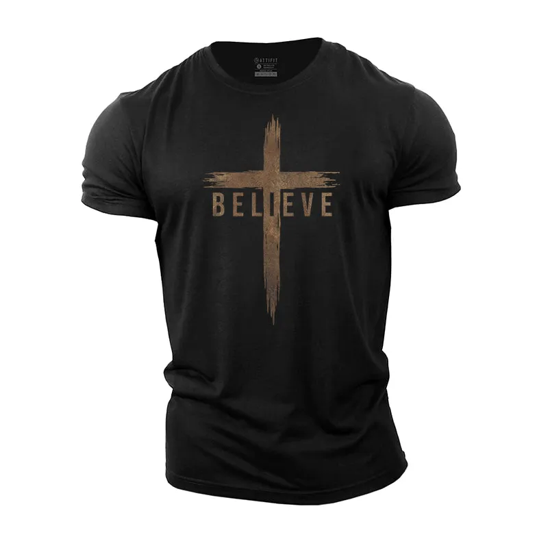 Believe Cotton T-Shirts