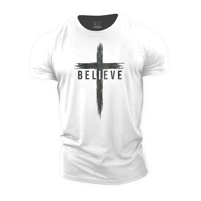 Believe Cotton T-Shirts